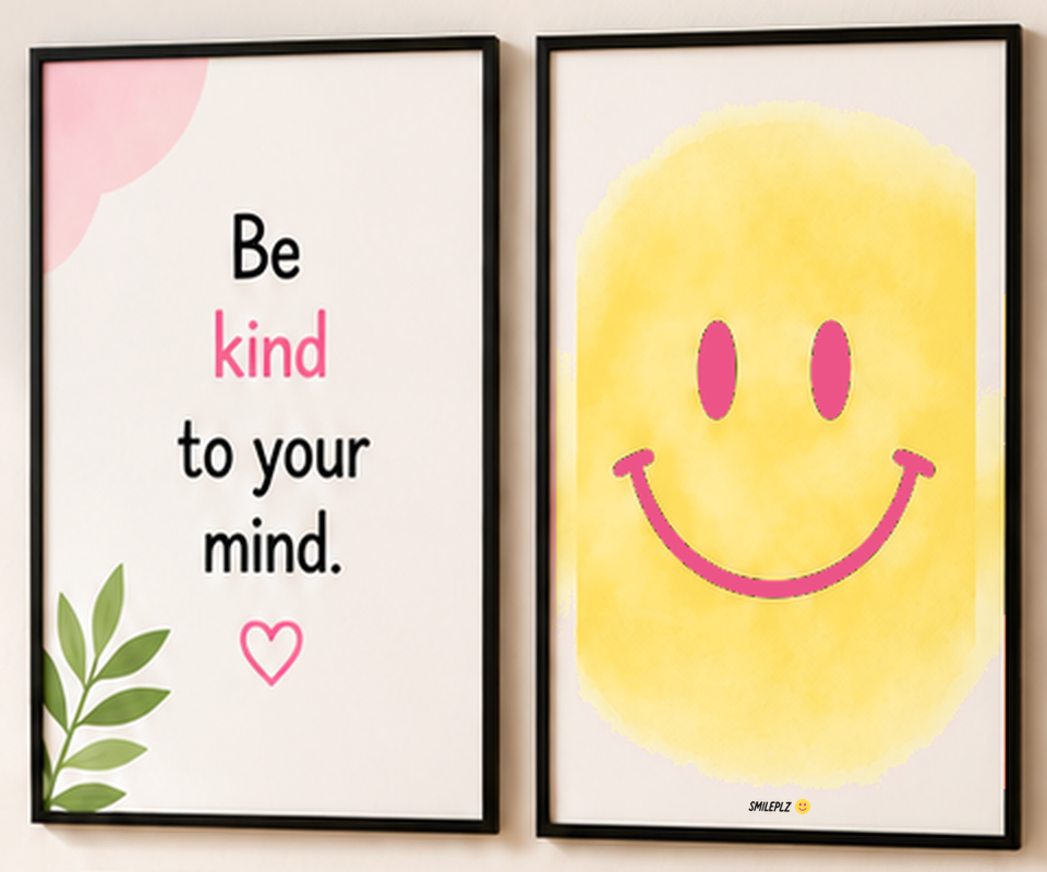 Two SmilePlz wall frames: Be kind to your mind, and a yellow smiley with pink eyes and a pink smile